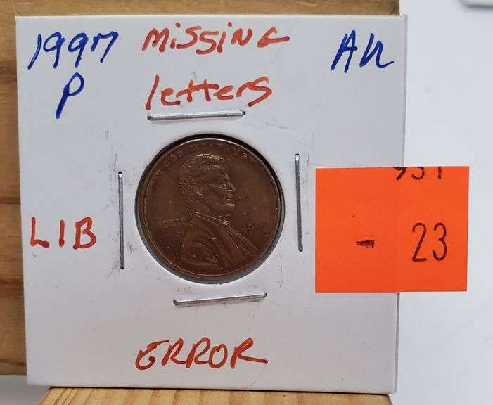 1997 Error Penny ~ Missing LIB Letters
