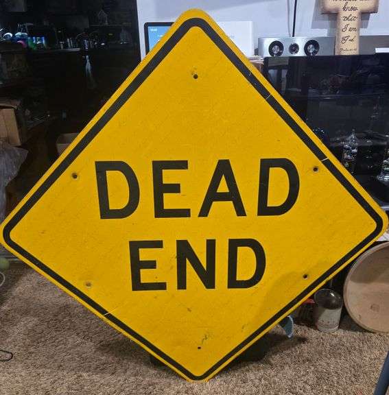 Dead End Sign - Lil Dusty Online Auctions - All Estate Services, LLC