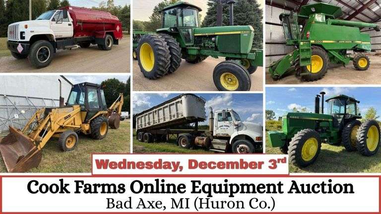 December 3rd (Wednesday) Cook Farms Online Equipment Auction - Bad Axe, MI (Huron Co.)