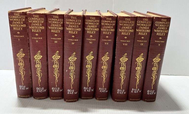 James Whitcomb Riley Library The Complete Works of James Whitcomb Riley, memorial edition, 9 to 10 ...