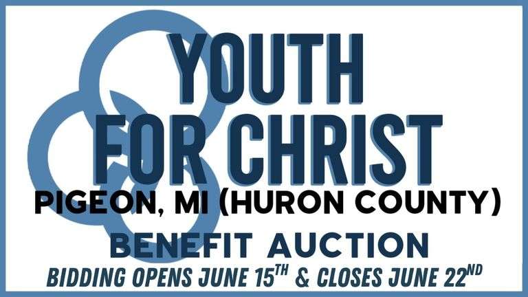 June 22nd (Monday) 48th Annual Bluewater Thumb Youth for Christ Benefit Auction