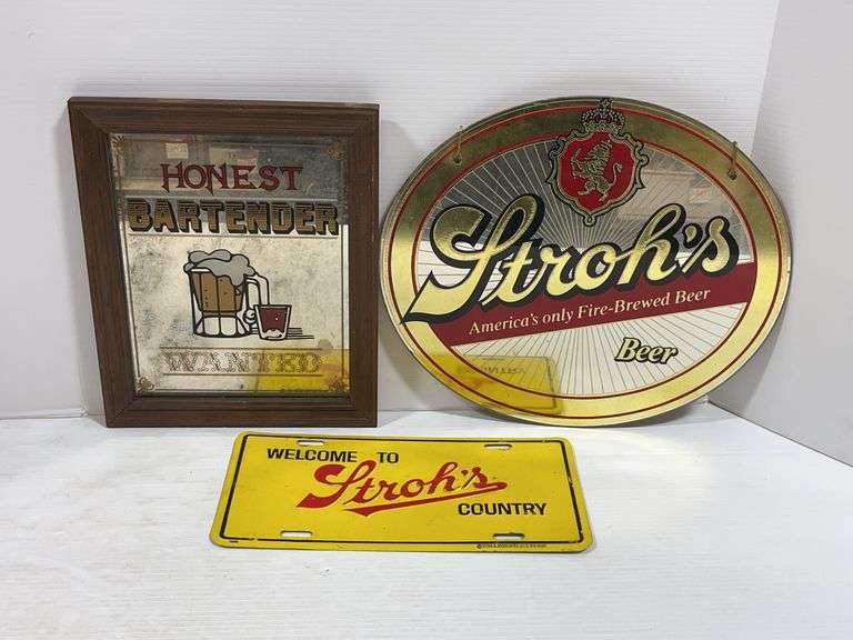Honest Bar Sign (2) Stroh's Signs, and an Honest Bartender Sign - Albrecht Auction Service