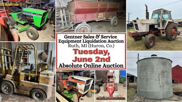 June 2nd (Tuesday) Gentner Sales & Service Equipment Liquidation ABSOLUTE Online Auction - Ruth, MI (Huron Co.)
