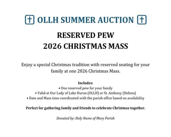(1) Reserved Pew for the 2026 Christmas Mass at OLLH or Helena