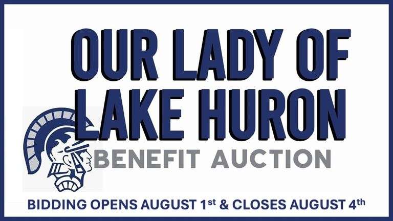 August 4th (Tuesday) Our Lady of Lake Huron Benefit Auction
