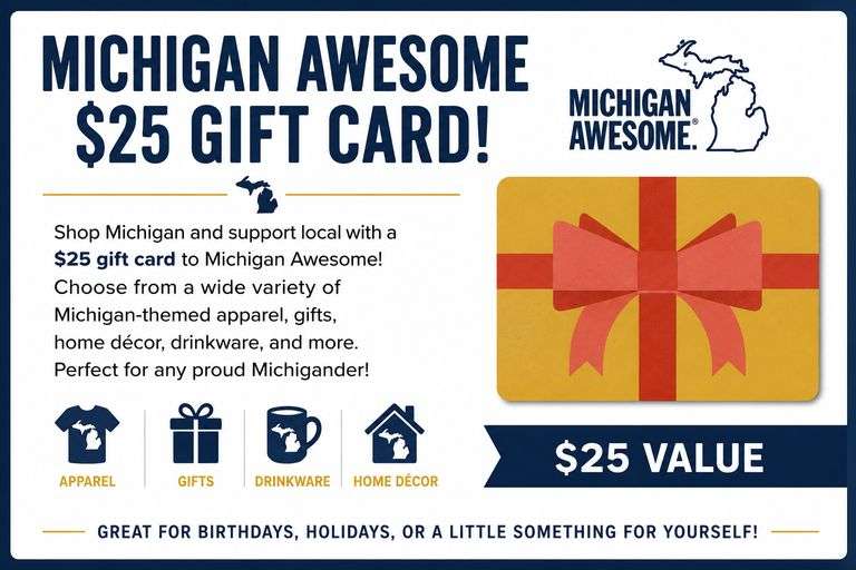 Michigan Awesome $25 Gift Card