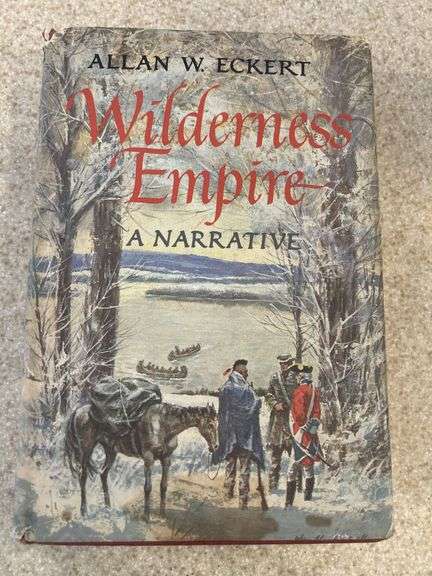 Wilderness Empire, a Narrative
