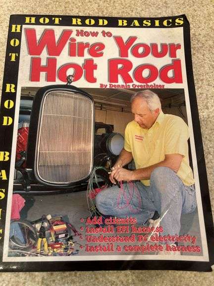 How to Wire Your Hot Rod
