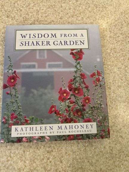 Wisdom from a Shaker Garden