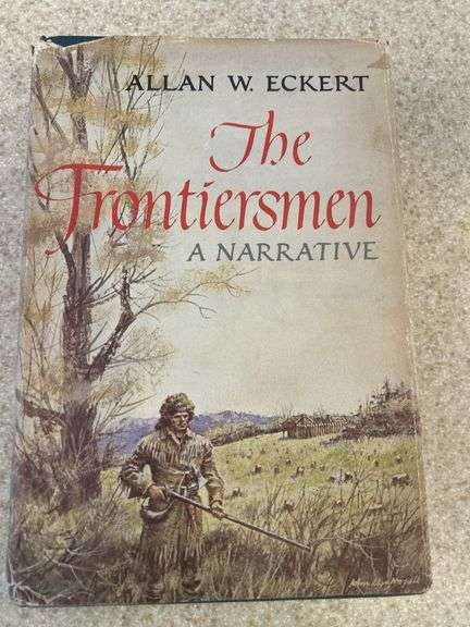 The Frontiersmen, a Narrative