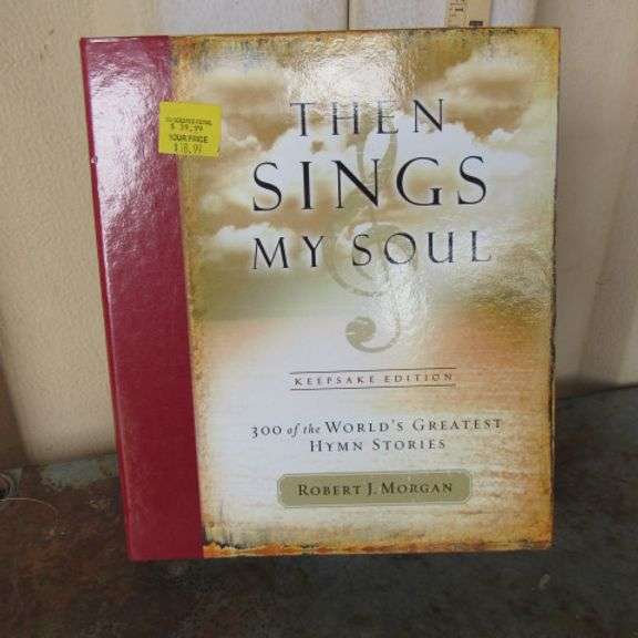 Then Sings My Soul Hymn Book