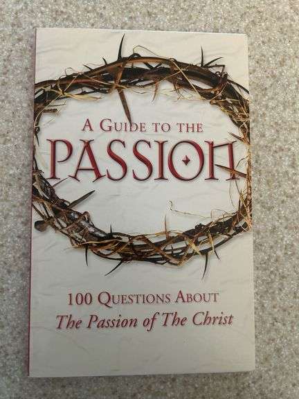 A Guide To The Passion