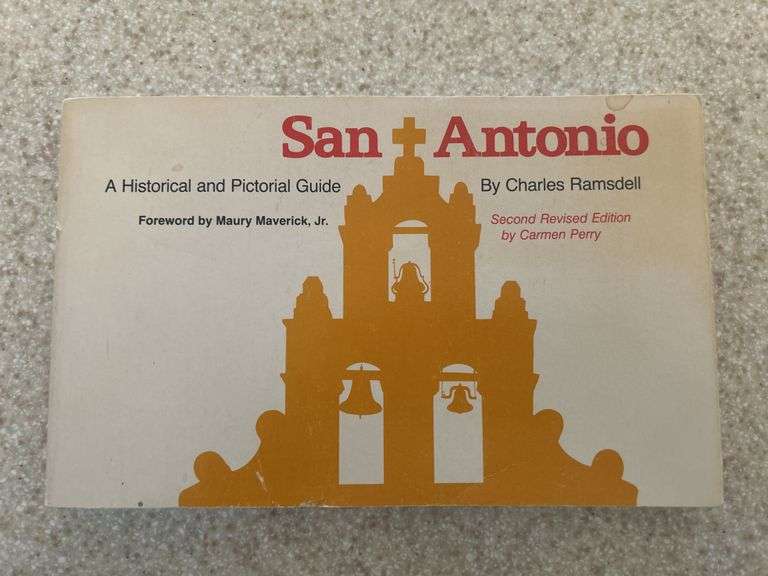 San Antonio: A Historical Guide