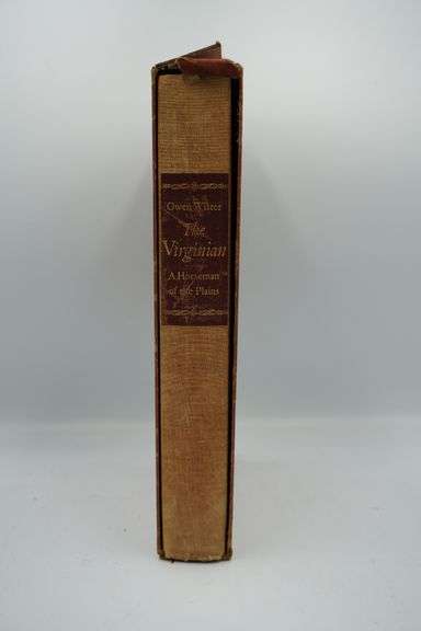 The Virginian: A Horseman of the Plains by Owen Wister