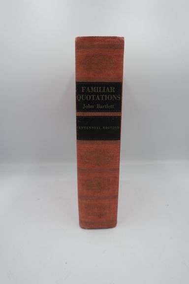 Familiar Quotations by John Bartlett