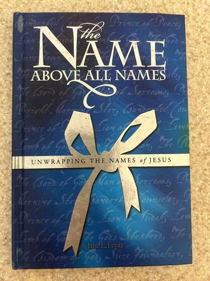 The Name Above All Names