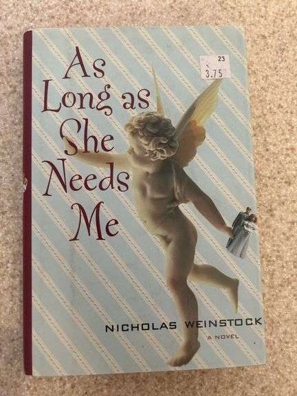 As Long as She Needs Me