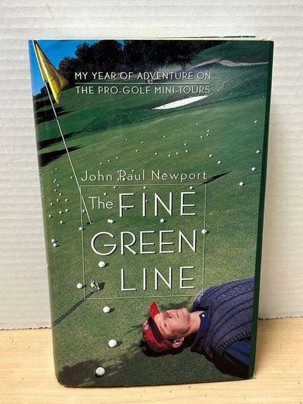 “The Fine Green Line” by John Paul Newport – Hardcover
