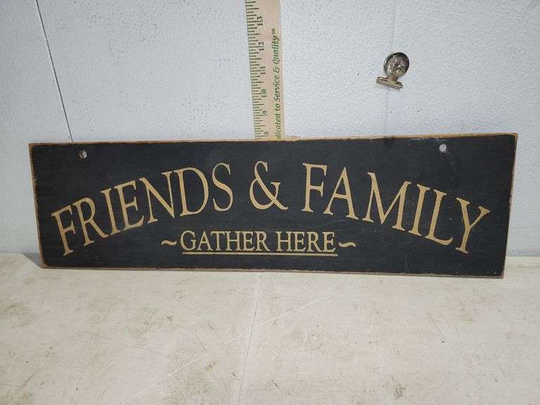 Double Sided Wood Sign Friends & Family Gather Here 24"X7"