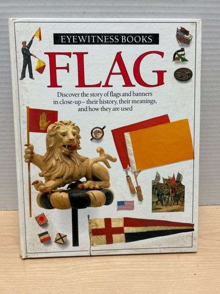 Eyewitness Books: Flag First Edition, 1989 - Auction Ohio
