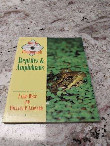 How To Photograph Reptiles & Amphibians by West & Leonard, 1995