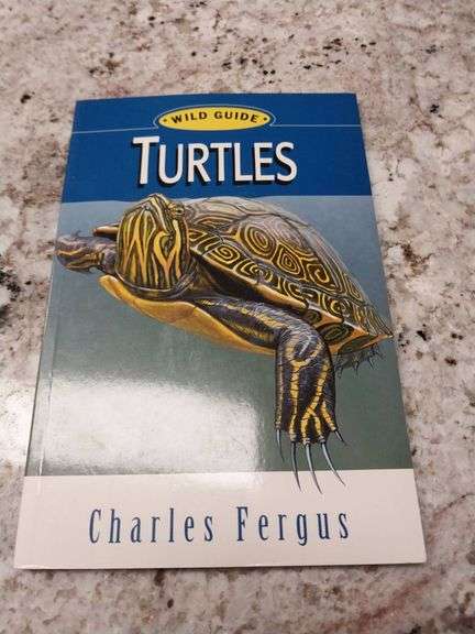 Wild Guide Turtles by Charles Fergus Copyright 2007