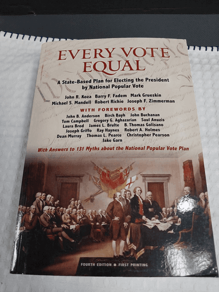Every Vote Equal: Fourth Edition, First Printing, Copyright 2013