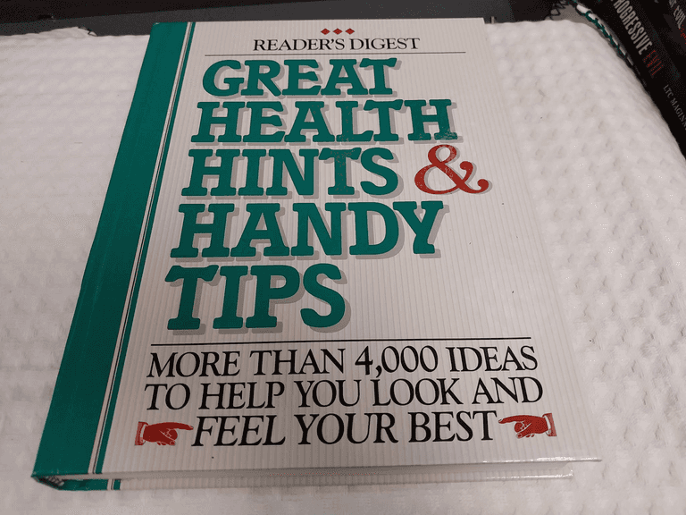 Reader’s Digest: Great Health Hints & Handy Tips (Copyright 1994, Second Printing 1995)