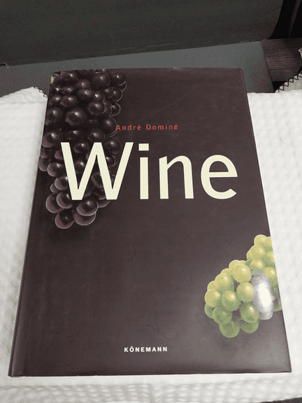 Wine by Andre Domine, Hardback, Published by Konemann, Copyright 2004