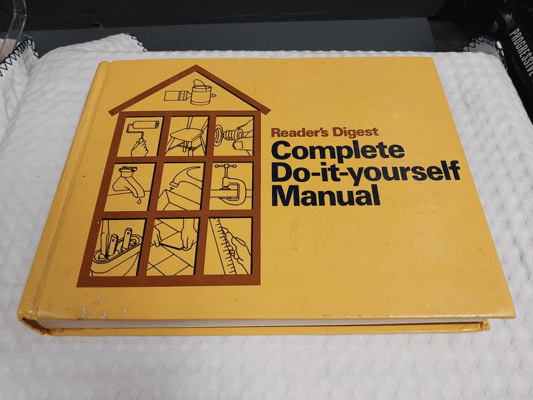 Reader’s Digest Complete Do-It-Yourself Manual, Copyright 1973, Hardback