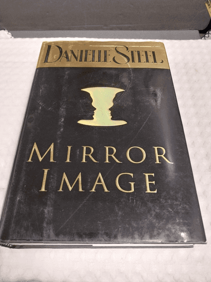 Mirror Image by Danielle Steel, Copyright 1998, First Edition, Hardback