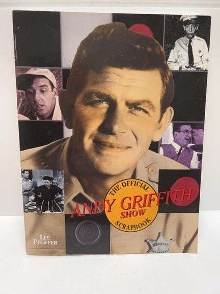 The Official Andy Griffith Show Scrapbook by Lee Pfeiffer, 1994 Citadel Press, Softcover, 1st Editio