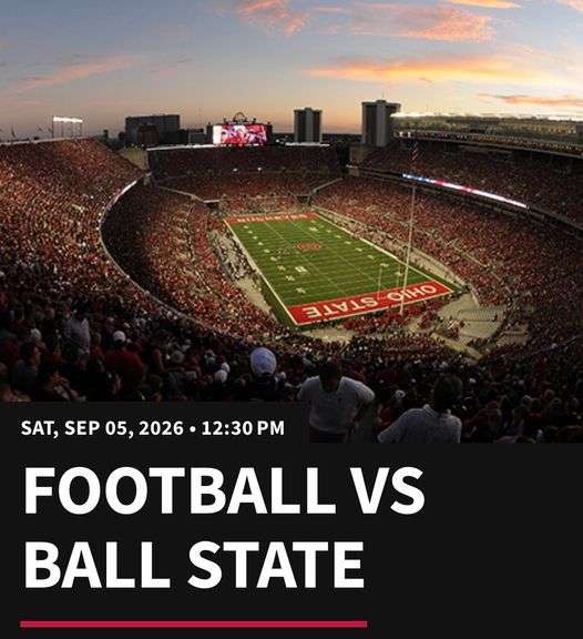2 Football Tickets - Ohio State vs Ball State - 27AA, Row 5, Seats 7-8