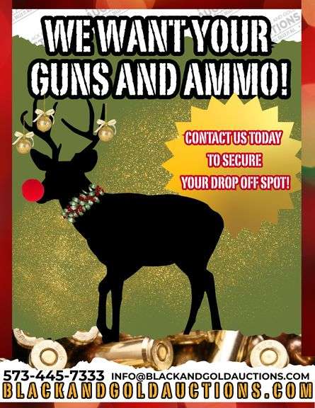 Holiday Gun & Ammo Auction Consignment Now OPEN!