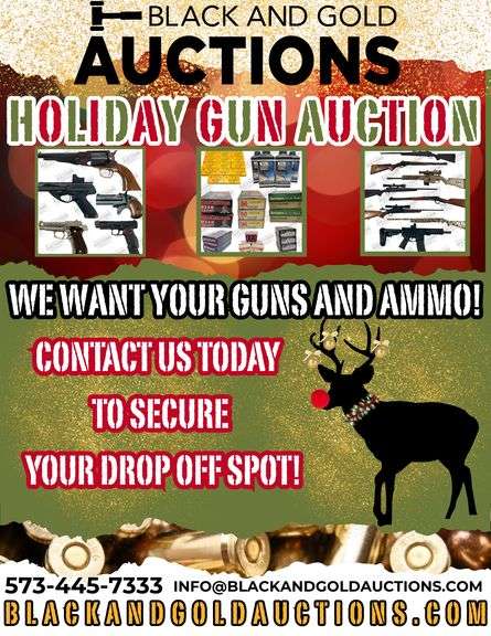 Holiday Gun & Ammo Auction Consignment Now OPEN!