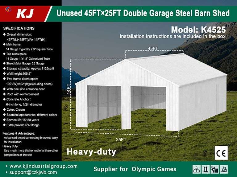 2025 KJ METAL DOUBLE GARAGE STEEL BARN SHED MODEL: K4525, S/N: KJ25023280, 45'L X 25'W (BOXES A&B)