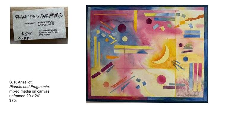 S.P. Anzellotti, Planets and Fragments, mixed media, on canvas, 20 x 24, originally priced at $75.