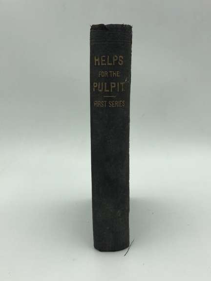 Helps for the Pulpit: First series