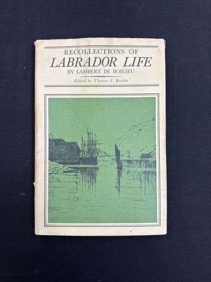 Recollections of Labrador Life by Lambert De Bailie