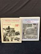 A Friendly Invasion I and II (signed)