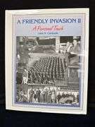 A Friendly Invasion I and II (signed)