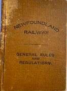 Newfoundland Railway General Rules and Regulations  Board of Railway Commissioners 1928