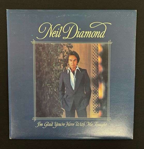I’m Glad You’re Here With Me Tonight - Neil Diamond