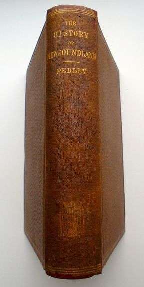 * The History of Newfoundland by Rev. Charles Pedley, 1863 with map