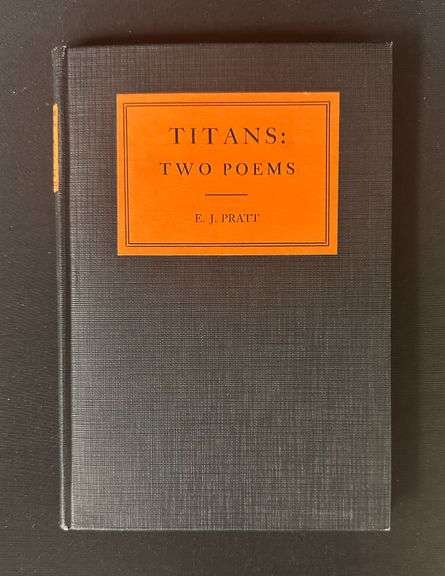 Signed copy - TITANS: Two Poems by E.J. Pratt