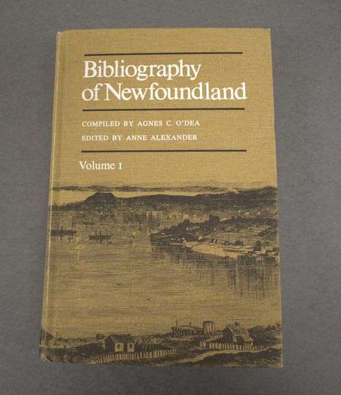 Bibliography of Newfoundland (2 vols.) by O'Dea, Agnes