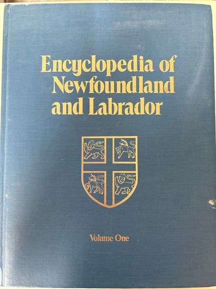 Encyclopedia of Newfoundland and Labrador - Volume 1 & Volume 2 by Joseph R. Smallwood (Editor in Ch