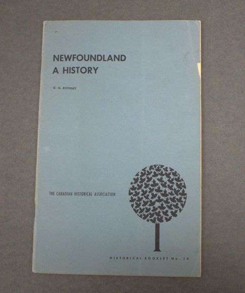 Newfoundland: A History by Rothney, G.O.