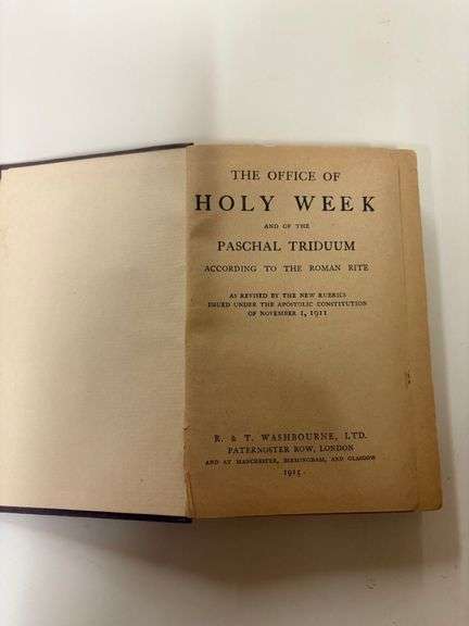 The Office of Holy Week and of the Paschal Triduum According to the Roman Rite by