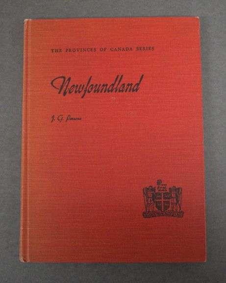 Newfoundland (Provinces of Canada series) by Parsons, J.G.